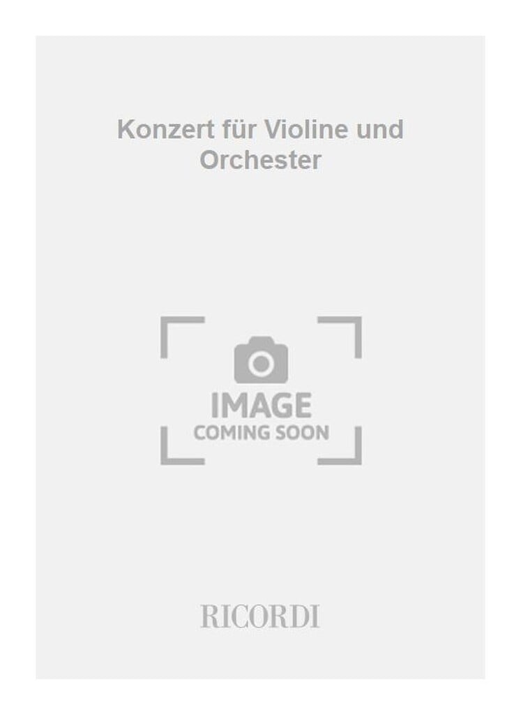 Konzert für Violine und Orchester